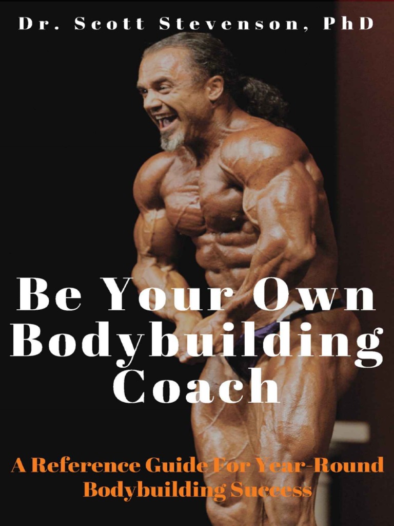 Be Your Own Bodybuilding Coach A Reference Guide For Year Round Images, Photos, Reviews