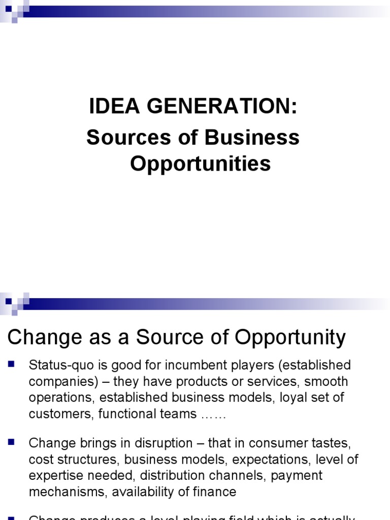 Idea Generation: Sources of Business Opportunities | PDF | Economic ...