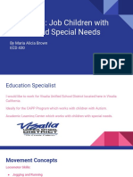 My Dream: Job Children With Autism and Special Needs: by Maria Alicia Brown ECD 430