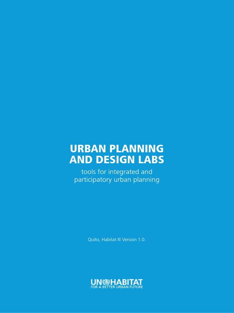 Urban Planning and Design Lab UN Habitat Work | PDF | City | United ...