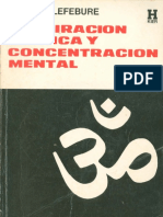 Lefebure Francis - Respiracion Ritmica Y Concentracion Mental.PDF