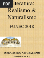 Realismo Naturalismo 1 Literatura Realismo Naturalismo 2 Escolas Literarias Quinhentismobarroco Arcadismoromantismo Realismonaturalismo Parnasianismo Cópia