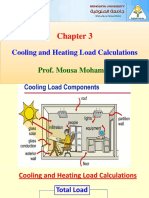 Cooling and Heating Load Calculations: Prof. Mousa Mohamed