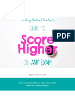 Busy Medical Student's Guide To Score Higher On Any Exam