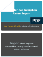 Prosedur dan Kebijakan Umum Impor1