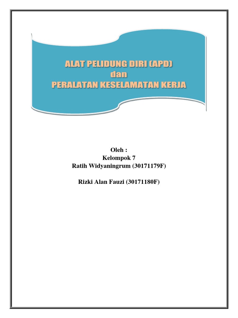 Alat Pelindung Diri APD Dan Alat Keselamatan Kerja Di Alat Pelindung Diri APD Dan Alat Keselamatan Kerja Di