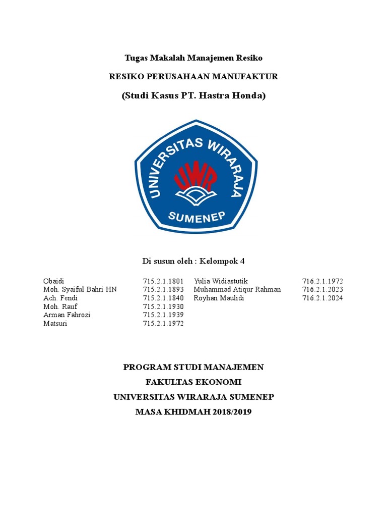 Studi Kasus Pt Hastra Honda Tugas Makalah Manajemen Resiko Resiko Perusahaan Manufaktur