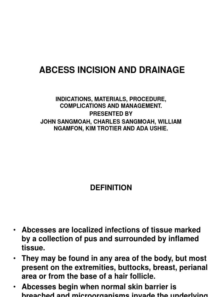 Abcess Incision and Drainage | PDF | Health Sciences | Diseases And ...