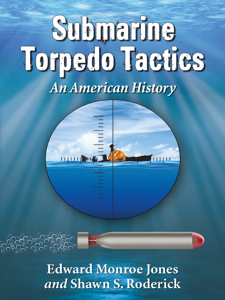 submarine_torpedo_tactics_an_a.pdf Torpedo Submarines