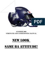 New Look Same Ba Attitude!: SUMMER 2008 Strength and Conditioning Manual
