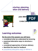 Lecturing: Planning, Preparation and Delivery: John Milliken and Linda Carey