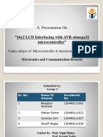 A Presentation On: "16x2 LCD Interfacing With AVR Atmega32 Microcontroller "