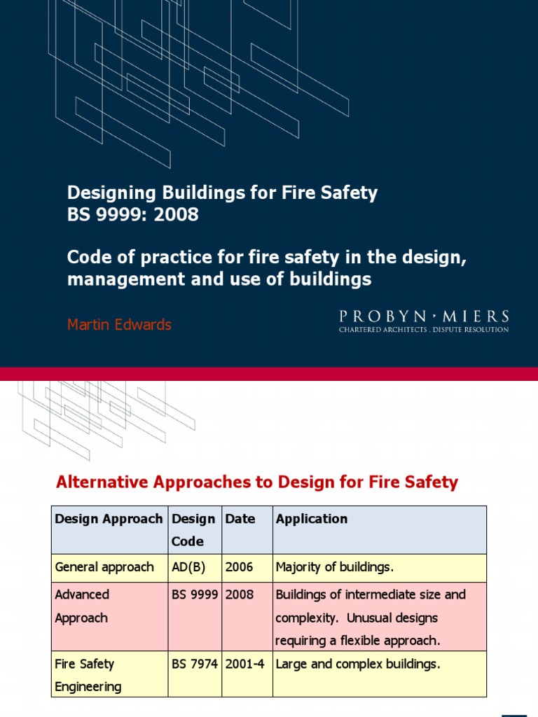 Designing Buildings For Fire Safety BS 9999 2008 Code of Practice For