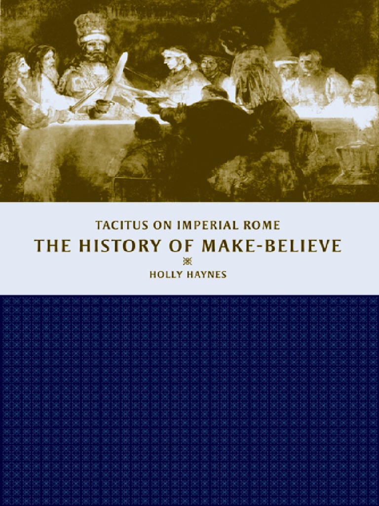 Holly Haynes) The History of Make-Believe Tacitu (B-Ok photo