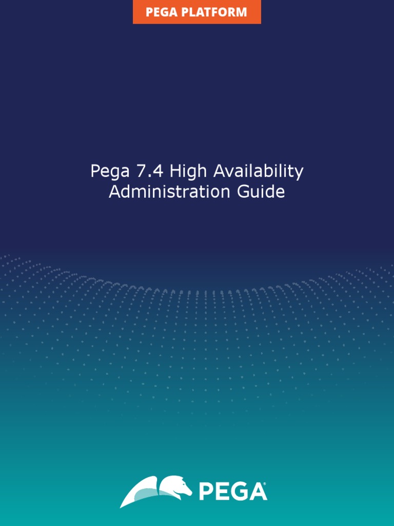 Pega 7.4 High Availability Administration Guide | PDF | Load Balancing ...