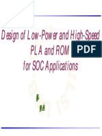 Design of Low - Power and High - Speed Pla and Rom For SOC Applications