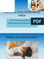 Anestesia Local en Pacientes Niños: Dra. Ana Lucía Arévalo Donis Departamento de Odontopediatría