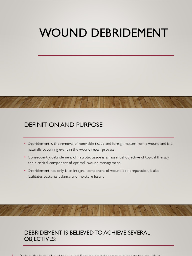 Wound Debridement Wound Diseases And Disorders