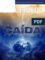 La Caída de Satanás Todo Comienza Con La Historia de Heylel, "El Portador de Luz". Es Una de Las Historias Más Importantes y Mal Comprendidas de La Biblia