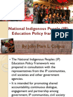 National Indigenous People (IP) Education Policy Framework: By: John Mark L. Corpuz