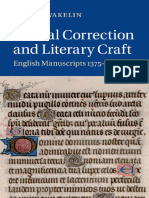 D. Wakelin. (2014) - Scribal Correction and Literary Craft. English Manuscripts 1375-1510. Cambridge - Cambridge University Press.