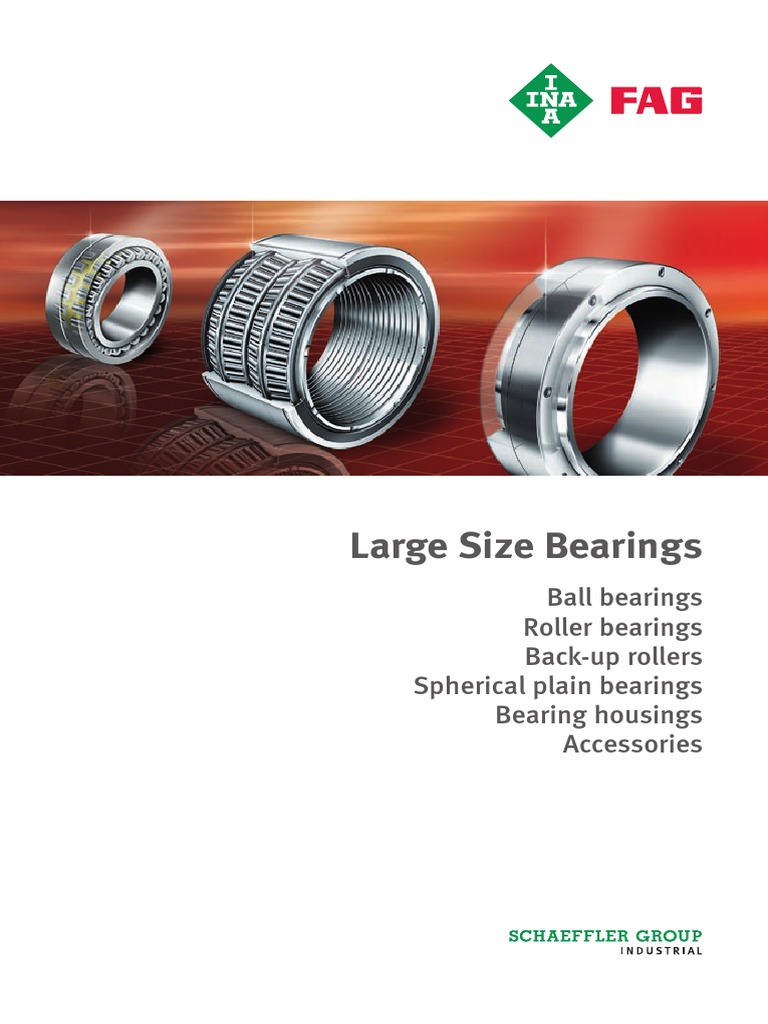 GL1 LARGE SIZE BEARINGS INGLES.pdf Bearing (Mechanical) Information