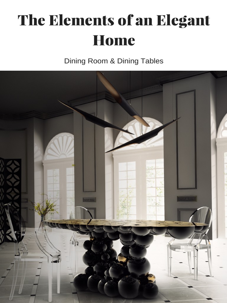 Elegant Dining Tables for Modern Homes | PDF | Decorative Arts ...
