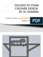 Moulded Pu Foam Crusher Design