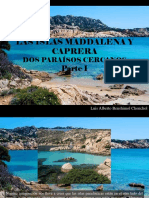 Luis Alberto Benshimol Chonchol - Las Islas Maddalena y Caprera, Dos Paraísos Cercanos, Parte I