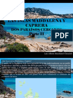 Luis Alberto Benshimol Chonchol - Las Islas Maddalena y Caprera, Dos Paraísos Cercanos, Parte II