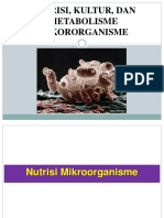 p5) Nutrisi, Kultur, Dan Metabolisme Mikroorganisme