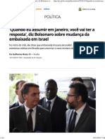 'Quando Eu Assumir Em Janeiro, Você Vai Ter a Resposta', Diz Bolsonaro Sobre Mudança Da Embaixada Em Israel _ Política _ G1