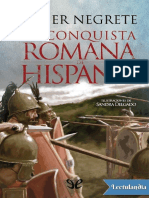 La Conquista Romana de Hispania - Javier Negrete