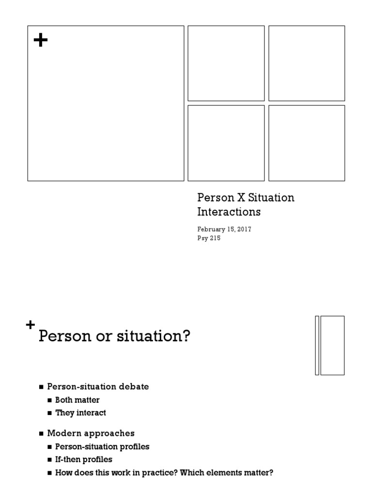Person X Situation Interactions: February 15, 2017 Psy 215 | PDF ...