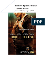 True Detective Episode Guide: Episodes 001-016