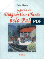 Bob Flaws - O Segredo do Diagnóstico Chinês pelo Pulso.pdf