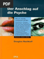 Douglas Rushkoff Der Anschlag Auf Die Psyche Wie Wir Syaendig Manipuliert Werden