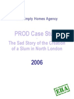 PROD Case Study: The Sad Story of The Creation of A Slum in North London