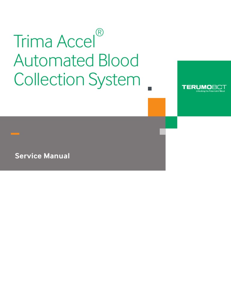 Terumo BCT Trima Accel Blood Collection System Service Manual PDF