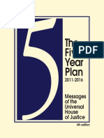 The Five Year Plan: Messages of The Universal House of Justice