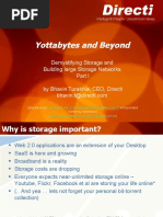 Yottabytes and Beyond: Demystifying Storage and Building Large Storage Networks by Bhavin Turakhia, CEO, Directi