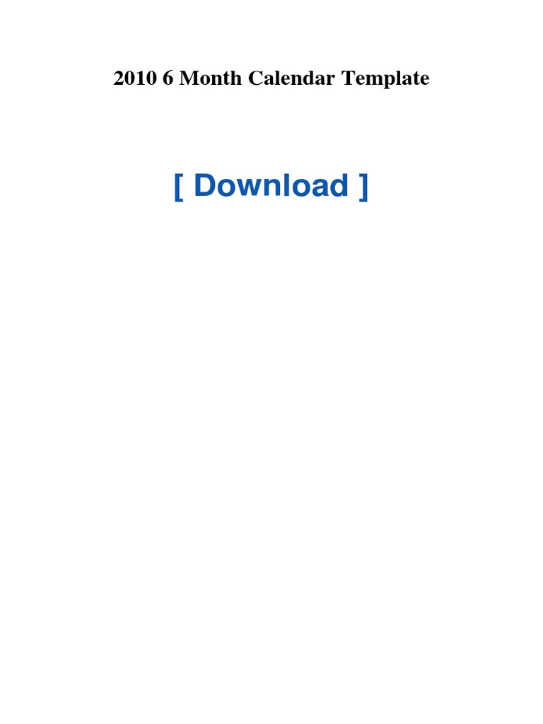 (Download) : 2010 6 Month Calendar Template | PDF | Microsoft Excel ...