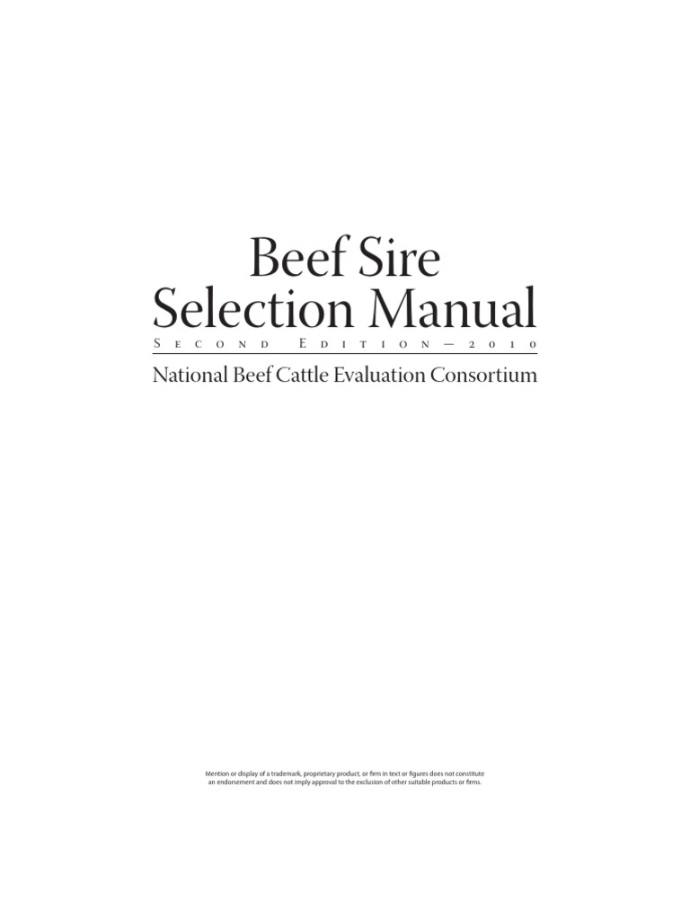 Beef Sire Selection Manual National Beef Cattle Evaluation Consortium