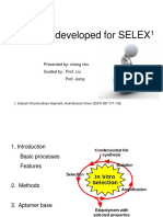 Methods Developed For SELEX: Presented By: Chang Chu Guided By: Prof. Liu Prof. Jiang