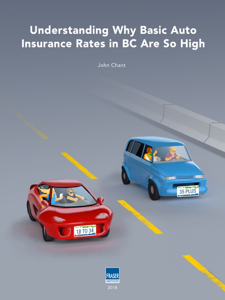 Understanding Why Auto Auto Insurance Rates in Bc Are So