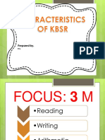 Characteristics of KBSR