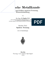 Dr.-Ing. G. Sachs VDI (Auth.) - Praktische Metallkunde - Schmelzen Und Gießen, Spanlose Formung, Wärmebehandlung Zweiter Teil - Spanlose Formung-Springer-Verlag Wien (1934)