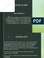 KEL 8 - Aksiologi Filsafat Ilmu