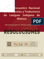 Primer Encuentro Nacional de Intérpretes y Traductores de Lenguas Indígenas de México: Mecanismos para Un Efectivo Acceso A La Justicia