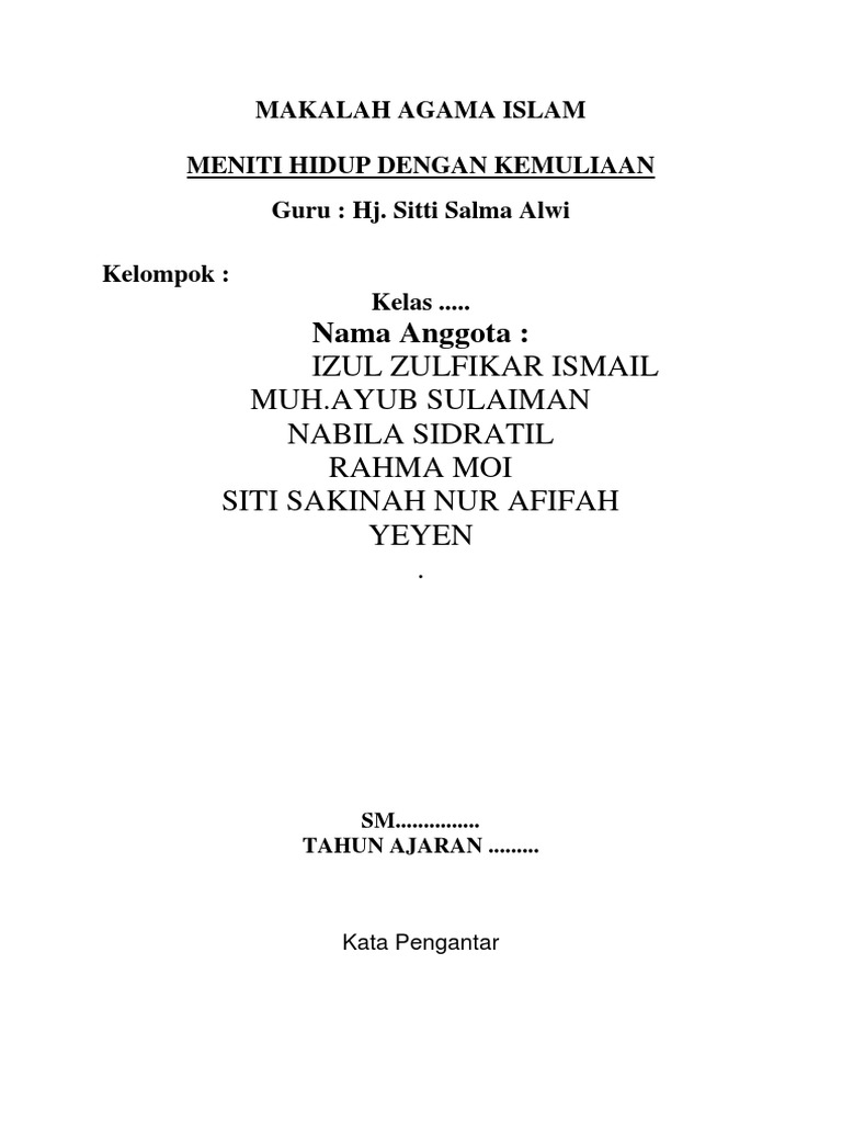 Contoh Makalah Tentang Meniti Hidup Dengan Kemuliaan